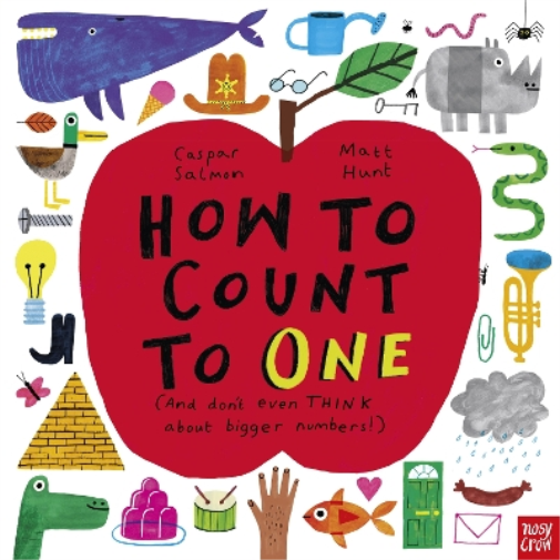 Caspar Salmon How to Count to ONE (Tascabile)