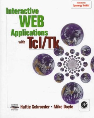 Interactive Web Applications with TclTk - Paperback - VERY GOOD