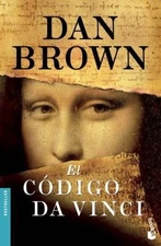 El Cdigo Da Vinci / The Da Vinci Code [Robert Langdon, 2] [Spanish Edition]
