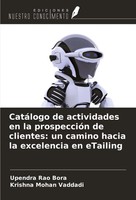 CatáLogo De Actividades En La ProspeccióN De Clientes: Un Camino Hacia La...