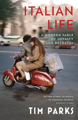 Tim Parks Italian Life