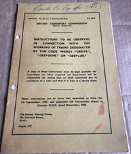 BTC Instructions Working of Trains Designated ‘Grove’ ‘Deepdene or ‘Deeplus 1957