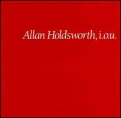 I.O.U. CD Holdsworth Allan New & Sealed