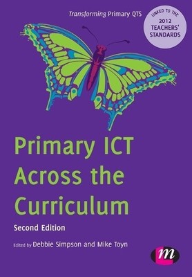 Primary Ict Across the Curriculum (Transfor... by Mike Toyn Paperback / softback