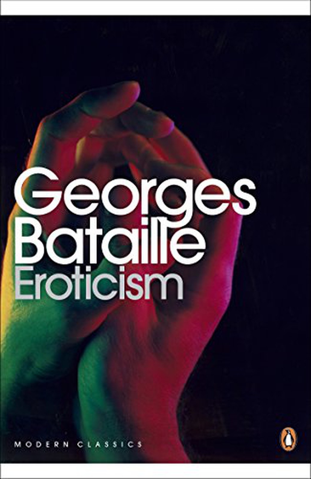 Eroticism (Penguin Modern Classics) by Georges Bataille 9780141195568