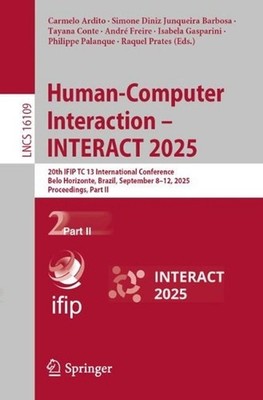 Human-Computer Interaction INTERACT 2025: 20th IFIP TC 13 International Conferen
