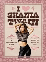 Courtney Shea - I Heart Shania Twain A Celebration Of The Queen Of C - G245Z