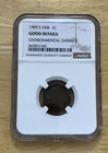 1909-S VDB NGC Good Details Environmental Damage Key Date 1 Cent