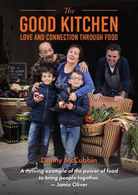 The Good Kitchen, Danny McCubbin,  Hardback