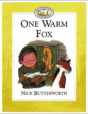 One Warm Fox (Percy the Park Keeper), Butterworth, Nick, Used; Good Book