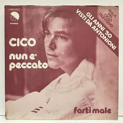 Cico - Nun È Peccato; Vinyl 45RPM 7'' [unplayed]