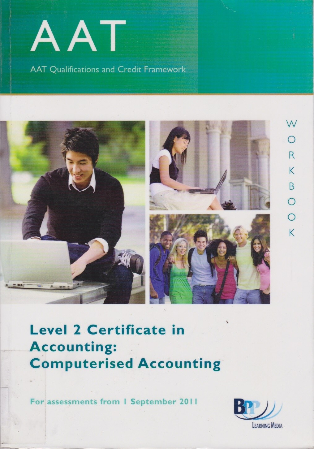 AAT - Computerised Accounting: Workbook - BPP Learning Media - Acceptable - P...