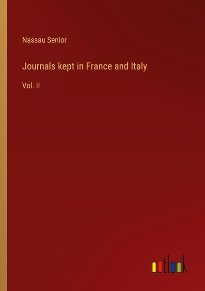Journals Kept In France And Italy Nassau Senior-image
