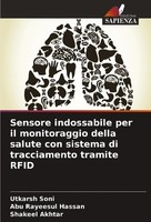 Sensore Indossabile Per Il Monitoraggio Della Salute Con Sistema Di Tracciamento