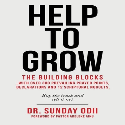 Help to Grow The Building over 300 Prevailing Prayer Points Decla