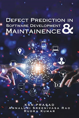 Defect Prediction in Software Development & Maintainenc -  NEW Annaluri Sreeni 2