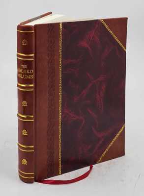 The Archko Volume : Or, The Archeological Writings Of The Sanhed [Leather Bound]