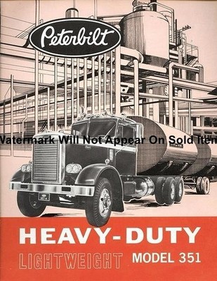 Peterbilt Truck Sales Brochure Model 351 Ad Photograph Print 8.5x11''