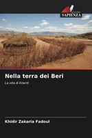 Khidir Zakaria Fadoul | Nella Terra Dei Beri | Taschenbuch | Italienisch (2023)