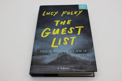 THE GUEST LIST YOU'D KILL TO BE ON IT BY LUCY FOLEY C529
