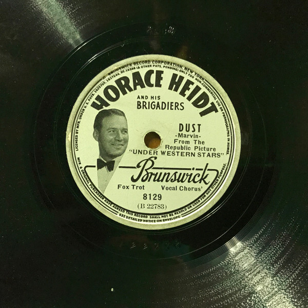 Horace Heidt And His Brigadiers - Dust / My Margarita 1938 Shellac, 10"  8129 Ve