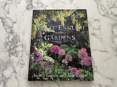 NEW 1st ED Great English Gardens Andrew Lawson Jane Taylor GARDEN DESIGN BOOK