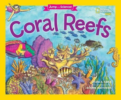 Jump into Science: Coral Reefs by National Geographic Kids 1426323646