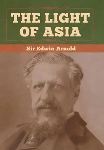 Edwin Arnold | The Light Of Asia | Buch | Englisch (2020) | Gebunden-image