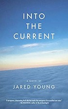 Into the Current Jared Young