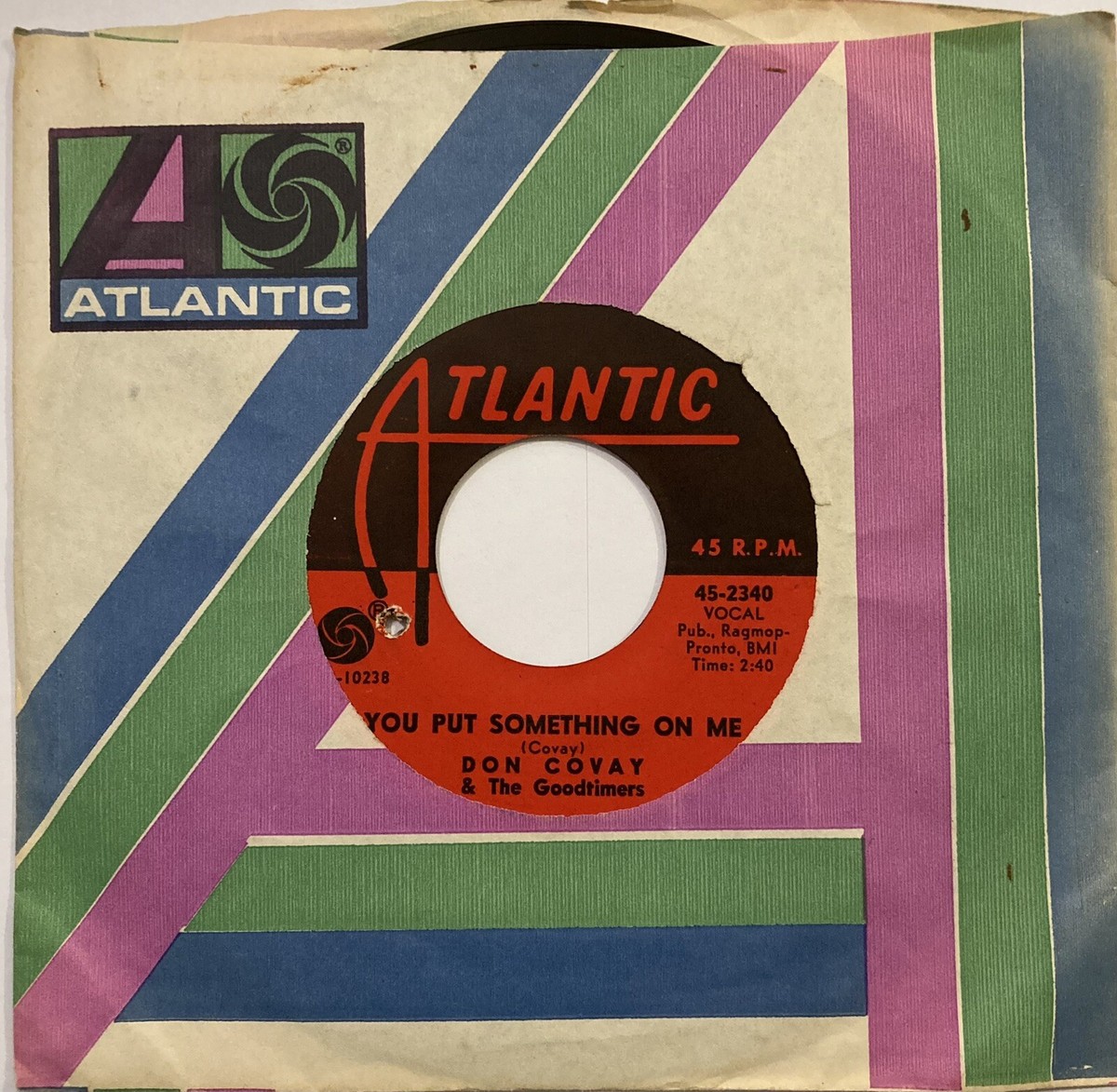 英7” Don Covay &amp; The Goodtimers 40 Days ? 40 Nights 584114 Atlantic /00080 Don Covay & The Goodtimers – You Put Something On Me