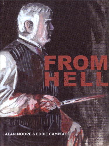 FROM HELL by Alan Moore and Eddie Campbell - Foto 1 di 6