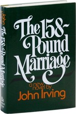 Product Image: John IRVING / The 158-Pound Marriage Signed 1st Edition 1974