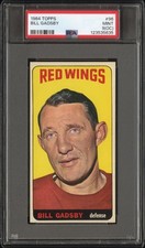 1964 TOPPS HOCKEY CARD #96 BILL GADSBY, PSA 9(OC) MINT (DETROIT RED WINGS) HOF