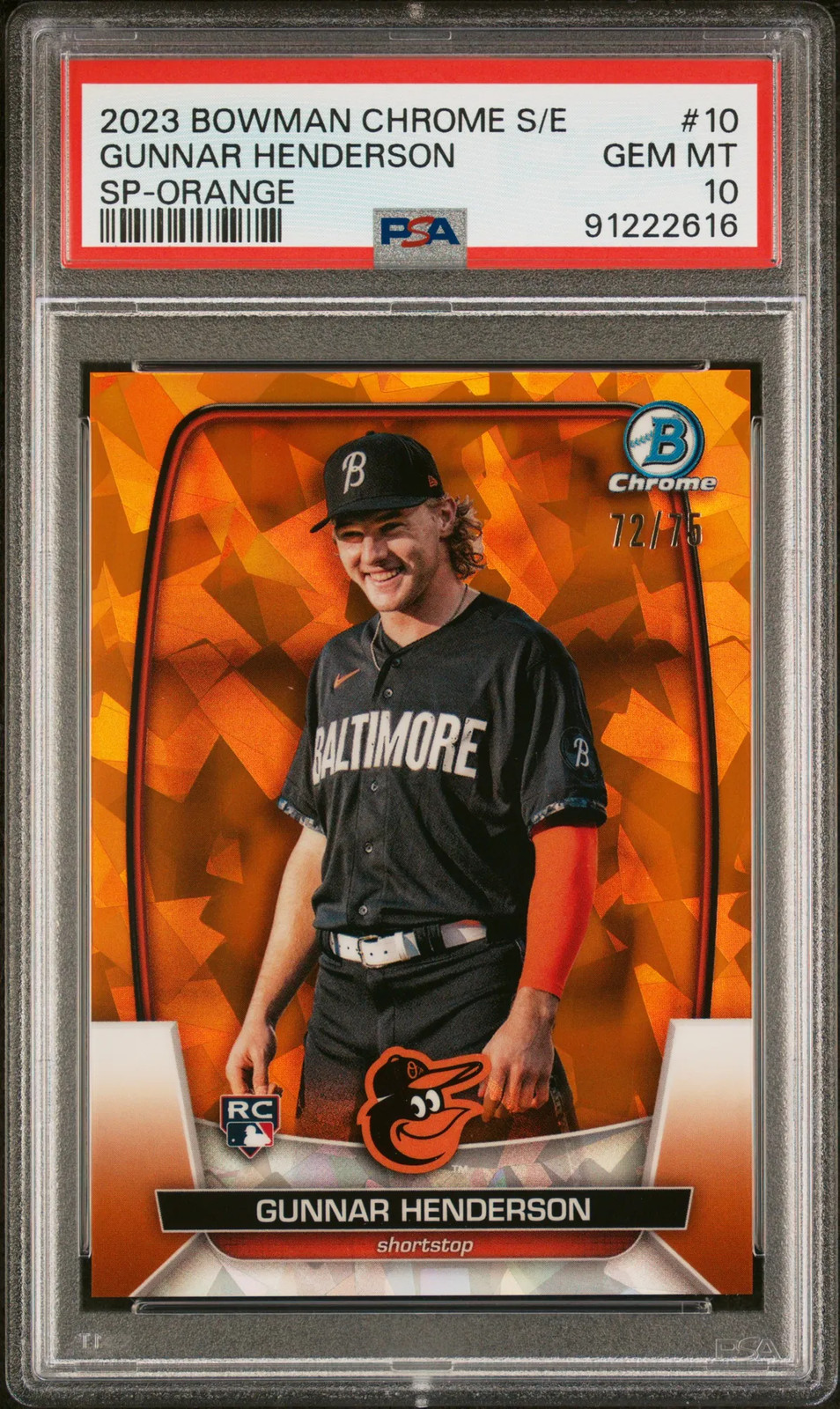 2023 Bowman Chrome Sapphire Edition Gunnar Henderson #10 SP Orange 72/75 PSA 10