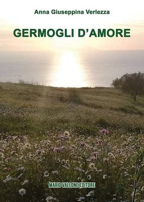 Anna Giuseppina Verlezza Germogli d'amore (Paperback) (UK IMPORT)