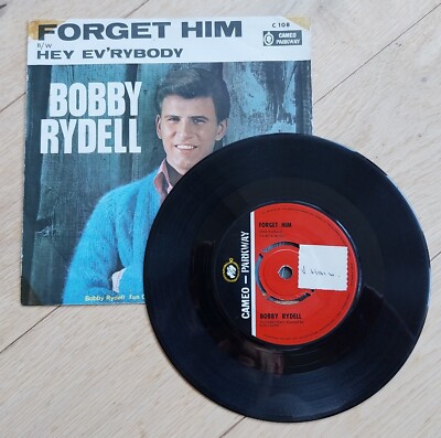 BOBBY RYDELL - FORGET HIM (GOOD CONDITION 7'' VINYL SINGLE)