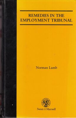 Remedies in the Employment Tribunal: Damages fo... - Norman Lamb - Good - Har...