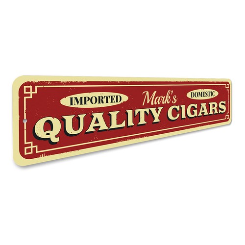 Quality Cigars Sign, Personalized Imported Domestic Name Metal Decor Sign - Picture 3 of 4