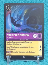 Disney Lorcana Rise of the Floodborn PETER PAN'S SHADOW Not Sewn On 55/204