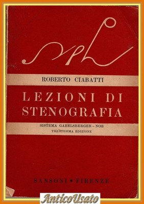 STENOGRAPHIEUNTERRICHT Roberto Ciabatti 1953 Samsoni Buch Gabelsberger System