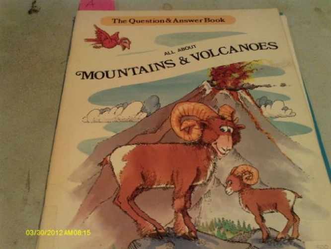 All about Mountains and Volcanoes - Unbound, by Elizabeth Marcus - Acceptable