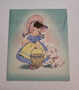 Vintage Happy Birthday Card Girl With Bucket & Pig Design Birthday Greeting