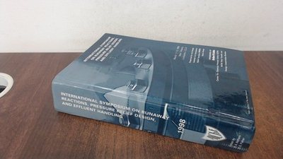 #ad #ad International Symposium on Runaway Reactions Pressure Relief Design and Ef... $71.88