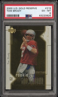 2000 Upper Deck Gold Reserve Tom Brady Rookie #215 PSA EX-MT 6 - #'d 1651/2500
