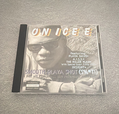 On Ice E: Smooth Playa Shot (S%*T) CD 1996 Insight Productions 