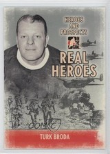 2009-10 ITG Heroes and Prospects Real Heroes Turk Broda #RH-06 HOF 2d8