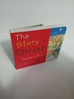 The Story of Christmas by Patricia A. Pingry & Lorraine Wells - Candy Cane Press