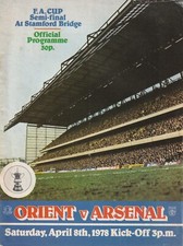 1978 FA CUP SEMI FINAL ORIENT v ARSENAL (at CHELSEA)