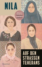 Auf den Straßen Teherans | Nila | deutsch
