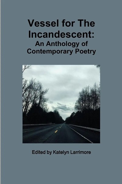 Anonymous (U. A.) | Vessel For The Incandescent | Taschenbuch | Englisch (2019)-image